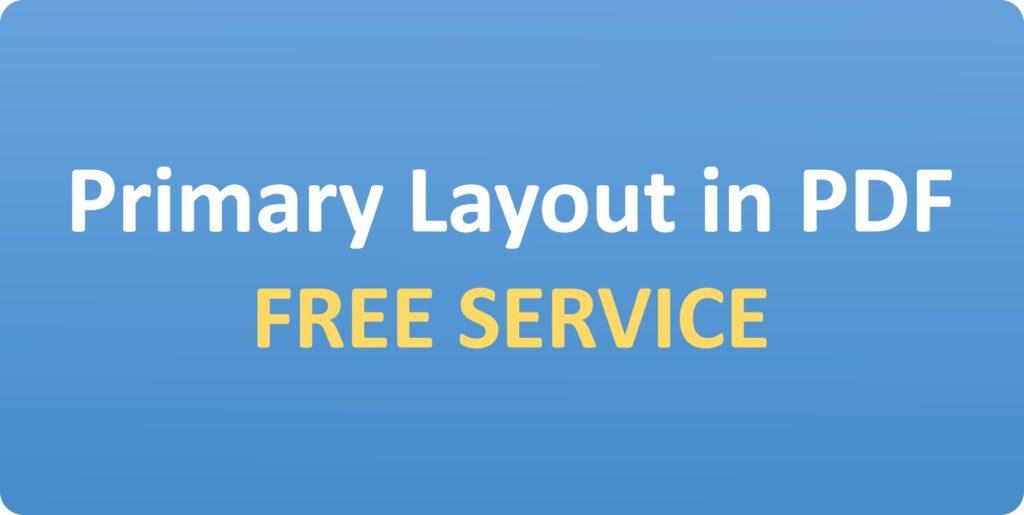 Primary Layout in PDF Free Service